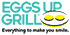 Eggs Up Grill