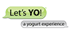 Let's YO! Yogurt